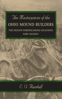 Masterpieces of the Ohio Mound Builders