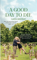 Good Day To Die