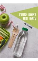 Diet Journal Food Diary 100 Days