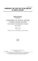 Addressing the need for victim services in Indian country