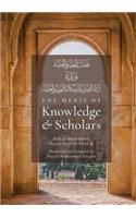 The Merit of Knowledge and Scholars