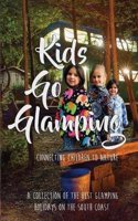 Kids Go Glamping