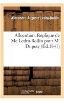 Allocution. Réplique de Me Ledru-Rollin: (Sciences Sociales)