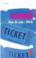 Nom de Code Witch: (Ldp Policiers)
