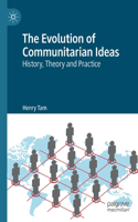Evolution of Communitarian Ideas