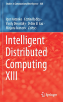 Intelligent Distributed Computing XIII