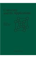 Convexity and Its Applications