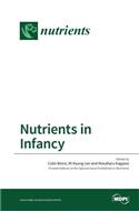 Nutrients in Infancy