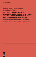 Altertumskunde - Altertumswissenschaft - Kulturwissenschaft