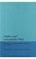 Antike und europaeische Welt