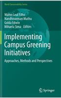 Implementing Campus Greening Initiatives