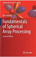 Fundamentals of Spherical Array Processing