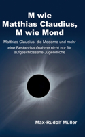 M wie Matthias Claudius, M wie Mond