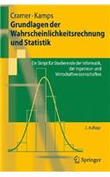 Grundlagen Der Wahrscheinlichkeitsrechnung Und Statistik: Ein Skript F R Studierende Der Informatik, Der Ingenieur- Und Wirtschaftswissenschaften