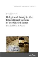 Religious Liberty in the Educational System of the United States