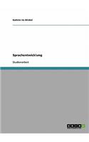 Sprachentwicklung