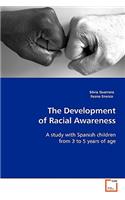 The Development of Racial Awareness