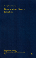 Hermeneutics - Ethics - Education, 8
