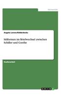 Stilformen im Briefwechsel zwischen Schiller und Goethe