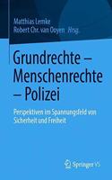 Grundrechte - Menschenrechte - Polizei