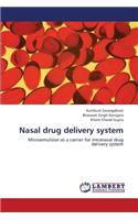 Nasal drug delivery system