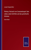 Photius, Patriarch von Constantinopel