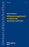 Differenzierungsklauseln Im System Des Deutschen Tarifrechts: (685 Nomos Universitatsschriften - Recht)