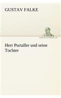 Herr Purtaller Und Seine Tochter
