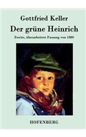 grüne Heinrich: Zweite, überarbeitete Fassung von 1880