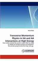 Transverse Momentum Physics in Ha and AA Interactions at High Energy