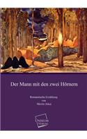 Mann Mit Den Zwei Hornern