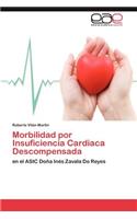 Morbilidad Por Insuficiencia Cardiaca Descompensada