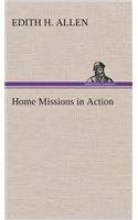 Home Missions in Action