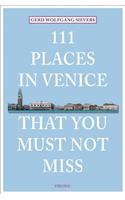 111 Places in Venice That You Must Not Miss