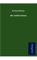 Der Zweite Schuss
