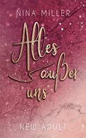 Miller:Alles au?er uns