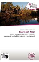 Martinet Noir
