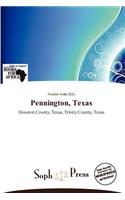 Pennington, Texas: (English)