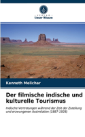 filmische indische und kulturelle Tourismus