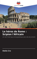 Le héros de Rome