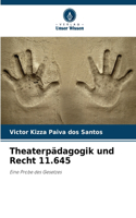 Theaterpädagogik und Recht 11.645