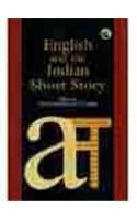 English And The Indian Short Story: Essays In Criticism