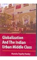 Globalization And The Indian Urban