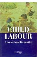 Child Labour: A Socio-legal Perspective