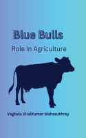 Blue Bull's Role in Agriculture
