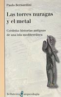 LAS TORRES NURAGAS Y EL METAL