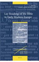 Lay Readings of the Bible in Early Modern Europe