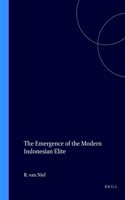 The Emergence of the Modern Indonesian Elite