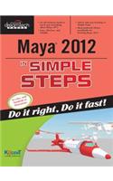 Maya 2012 In Simple Steps