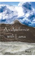 Audience With Lama